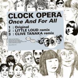 Clock Opera : Once and for All